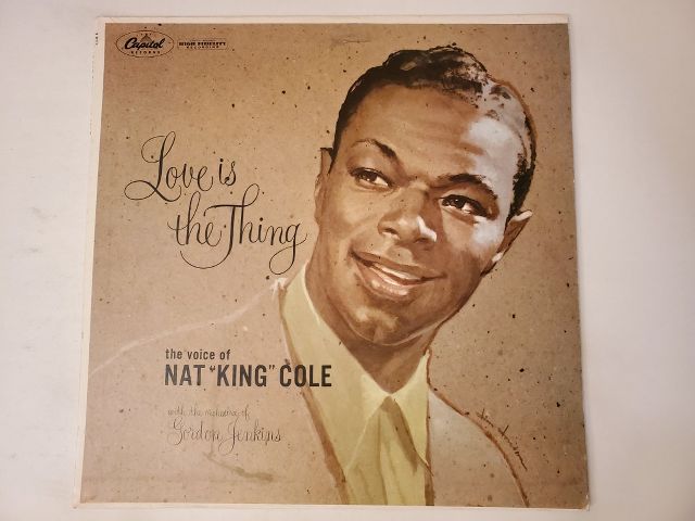 Nat "King" Cole Love is the Thing vinyl record