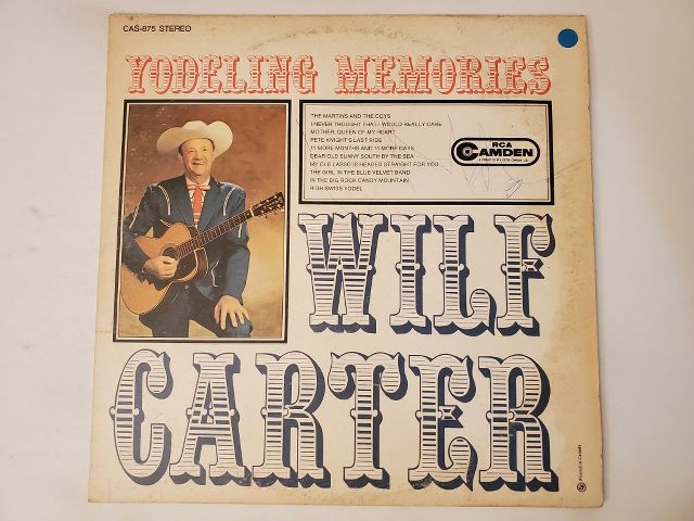 Wilf Carter Yodeling Memories vinyl record