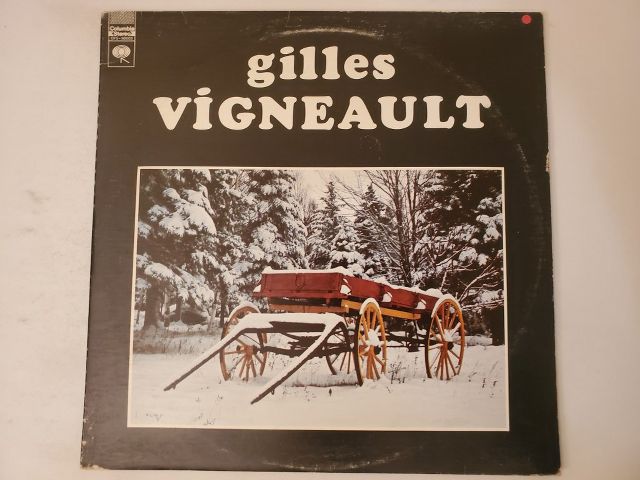 Gilles Vigneault Gilles Vigneault vinyl record