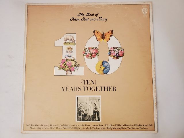 Peter, Paul and Mary The Best of Peter, Paul and Mary: (Ten) Years Together vinyl record