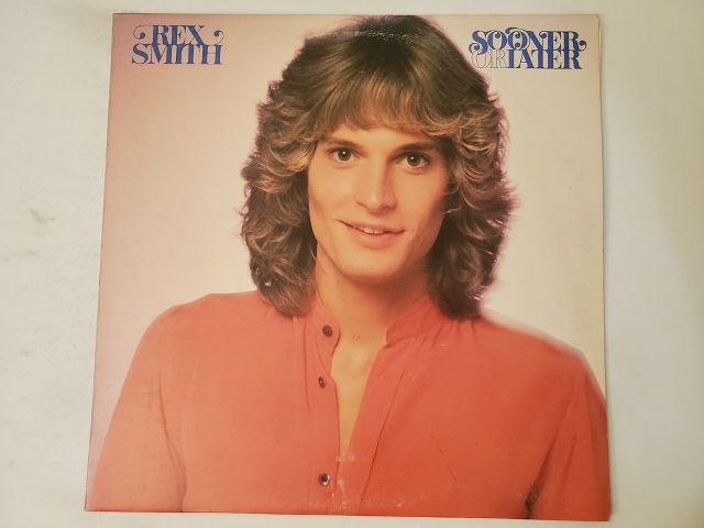 Rex Smith Sooner or Later vinyl record