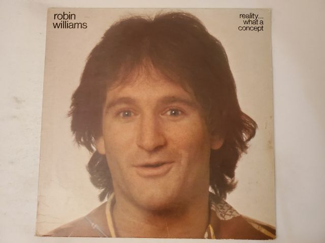 Robin Williams Reality... What a Concept vinyl record