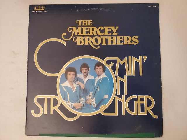 The Mercey Brothers Comin' On Stronger vinyl record