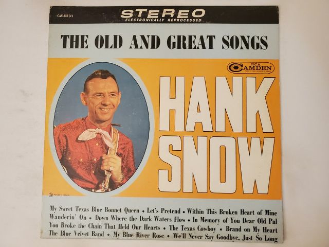 Hank Snow The Old and Great Songs vinyl record