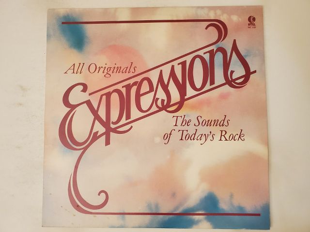 Various Artists Expressions: The Sounds of Today's Rock vinyl record