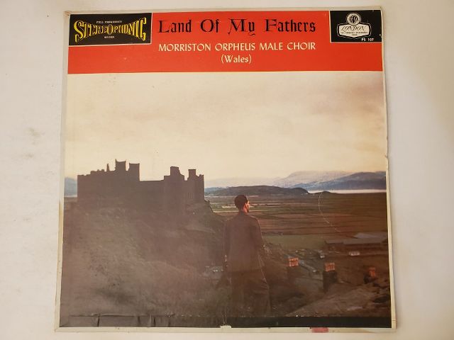 Morriston Orpheus Male Choir Land Of My Fathers vinyl record