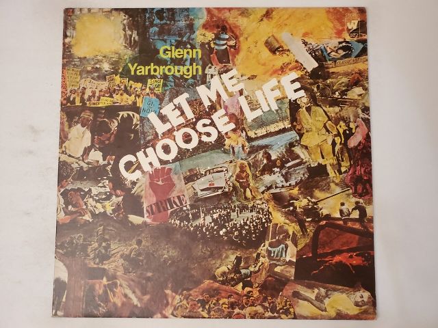 Glenn Yarbrough Let Me Choose Life vinyl record