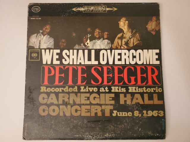 Pete Seeger We Shall Overcome vinyl record