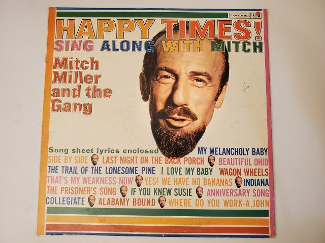 Mitch Miller and The Gang Happy Times! Sing Along with Mitch vinyl record