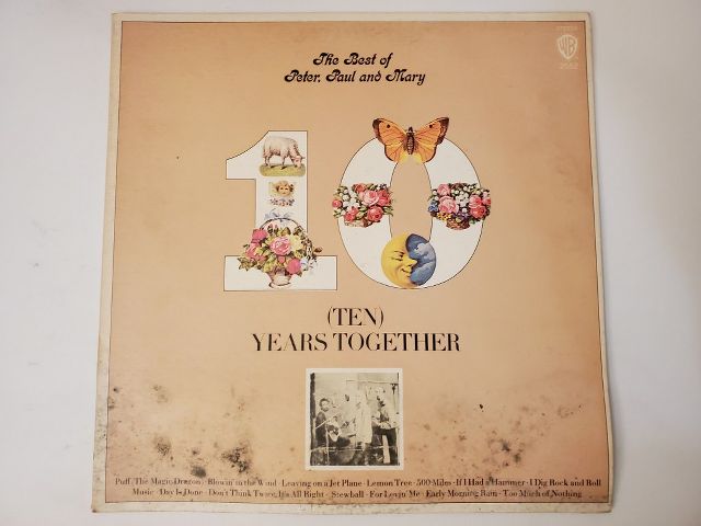 Peter, Paul and Mary The Best of Peter, Paul and Mary: (Ten) Years Together vinyl record