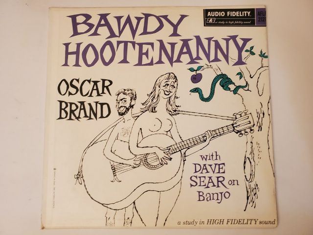Oscar Brand Bawdy Hootenanny vinyl record