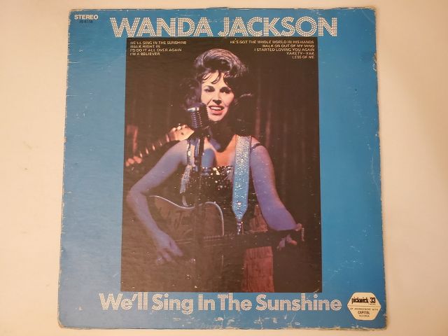 Wanda Jackson We'll Sing in the Sunshine vinyl record