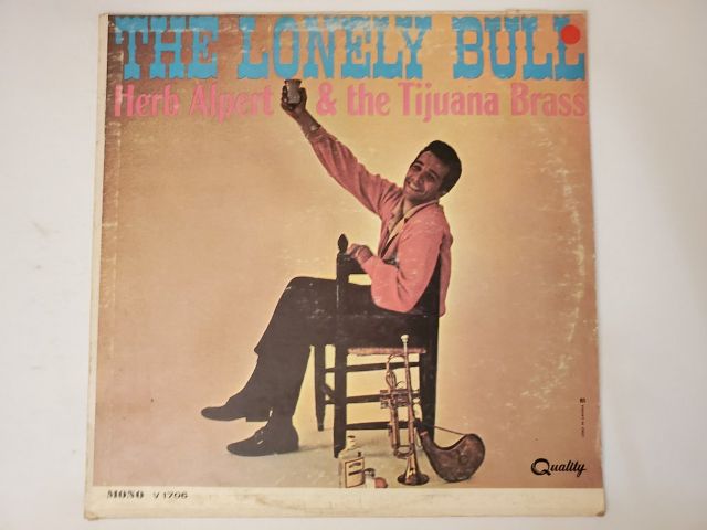 Herb Alpert & the Tijuana Brass The Lonely Bull vinyl record