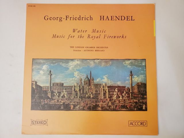 Georg-Friedrich Haendel Water Music / Music for the Royal Fireworks vinyl record