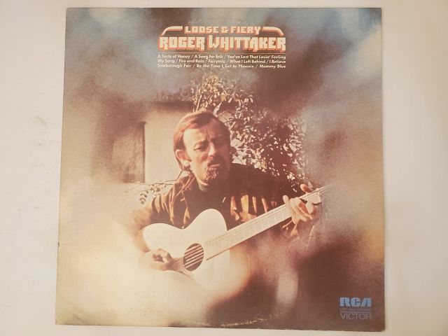 Roger Whittaker Loose & Fiery vinyl record