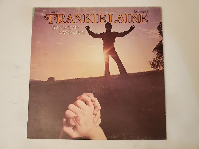 Frankie Laine You Gave Me a Mountain vinyl record