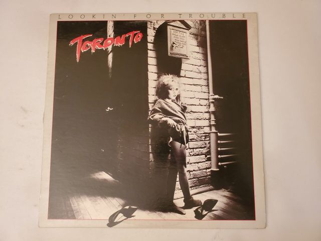 Toronto Lookin' for Trouble vinyl record