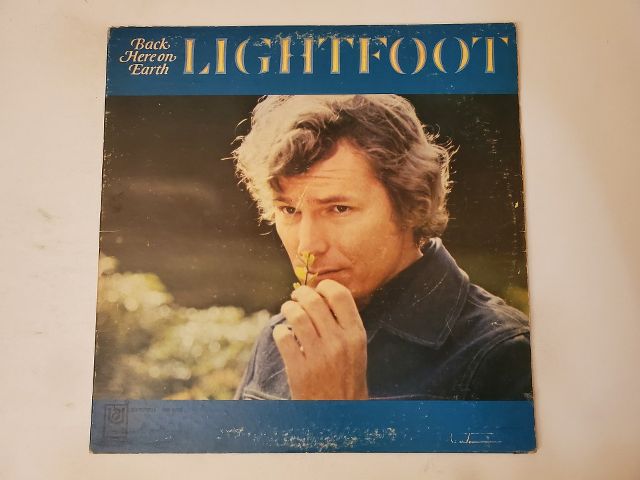 Gordon Lightfoot Back Here on Earth vinyl record