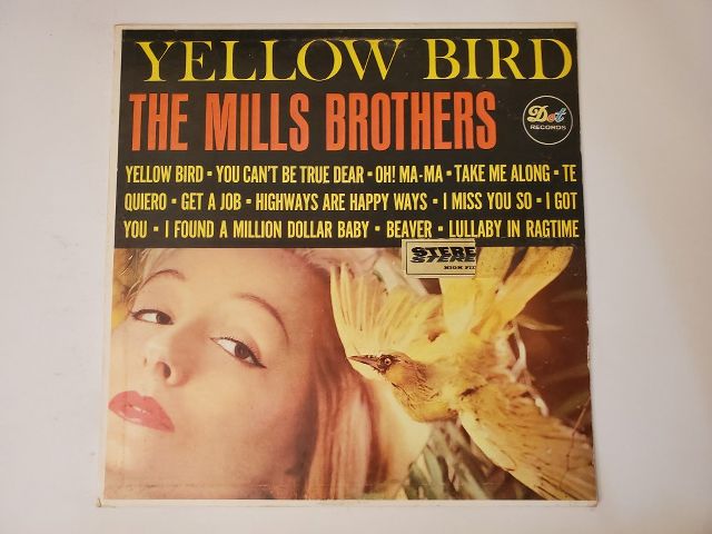 The Mills Brothers Yellow Bird vinyl record