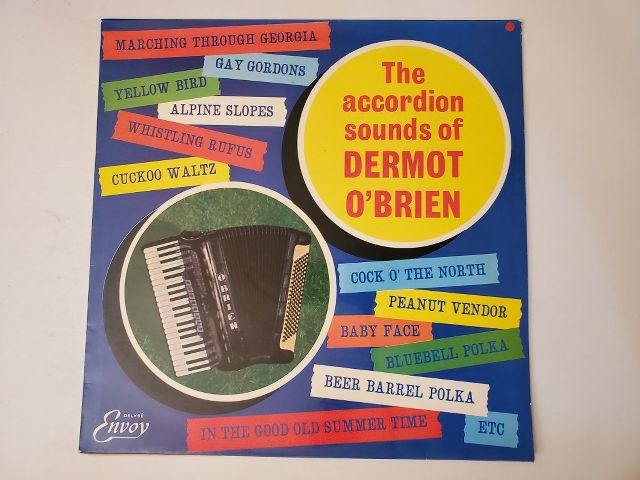 Dermot O'Brien The Accordion Sounds of Dermot O'Brien vinyl record