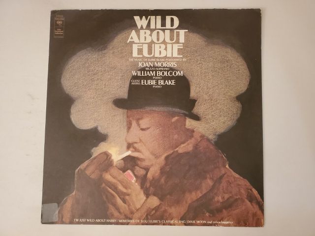 Joan Morris and William Bolcom Wild About Eubie vinyl record