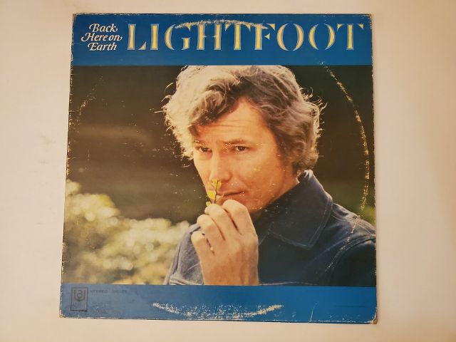 Gordon Lightfoot Back Here on Earth vinyl record