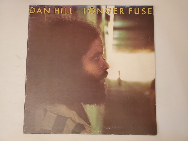 Dan Hill Longer Fuse vinyl record