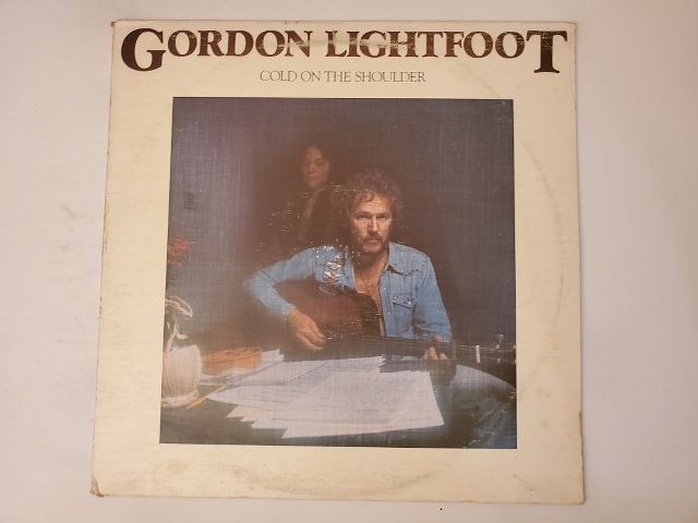 Gordon Lightfoot Cold on the Shoulder vinyl record