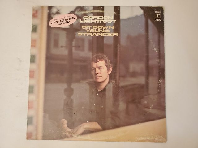 Gordon Lightfoot Sit Down Young Stranger vinyl record