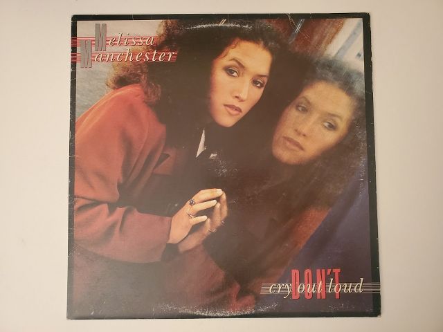 Melissa Manchester Don't Cry Out Loud vinyl record