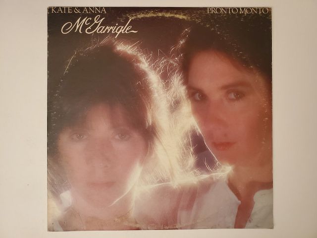 Kate & Anna McGarrigle Pronto Monto vinyl record