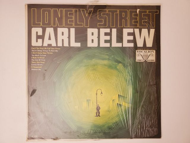 Carl Belew Lonely Street vinyl record