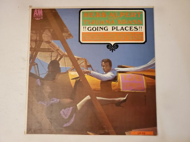 Herb Alpert and the Tijuana Brass !!Going Places!! vinyl record