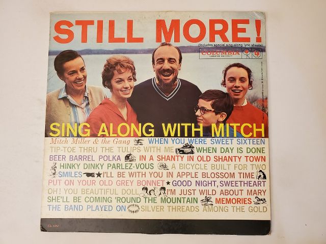 Mitch Miller & The Gang Still More! Sing Along With Mitch vinyl record
