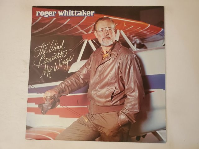 Roger Whittaker The Wind Beneath My Wings vinyl record
