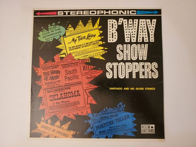Santiago and His Silver Strings B'Way Show Stoppers vinyl record