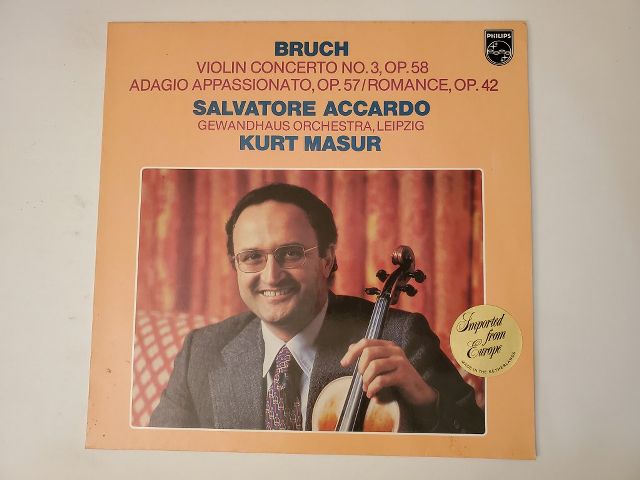 Salvatore Accardo, Gewandhaus Orchestra, Leipzig, Kurt Masur Bruch: Violin Concerto No. 3, Op. 58 / Adagio Appassionato, Op. 57 / Romance, Op. 42 vinyl record