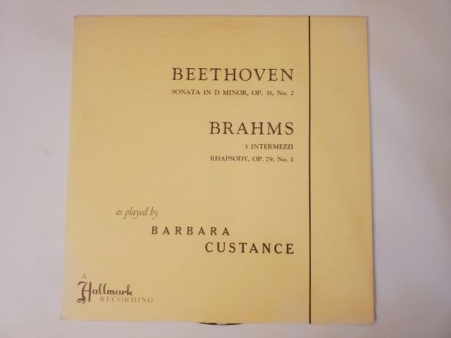 Barbara Custance Beethoven: Sonata in D Minor, Op. 31, No. 2 / Brahms: 3 Intermezzi, Rhapsody, Op. 79, No. 1 vinyl record