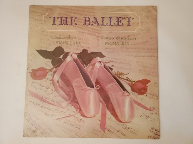 Various Artists The Ballet: Tchaikovsky's Swan Lake, Romeo Cascarino's Pygmalion vinyl record