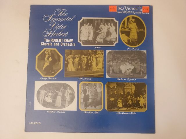 The Robert Shaw Chorale and Orchestra The Immortal Victor Herbert vinyl record