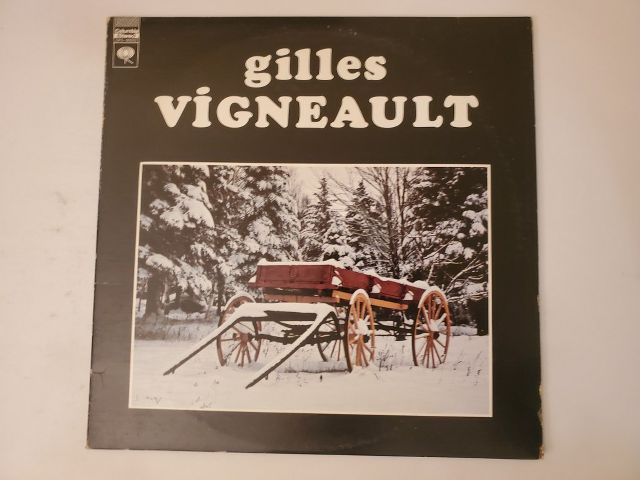 Gilles Vigneault Gilles Vigneault vinyl record