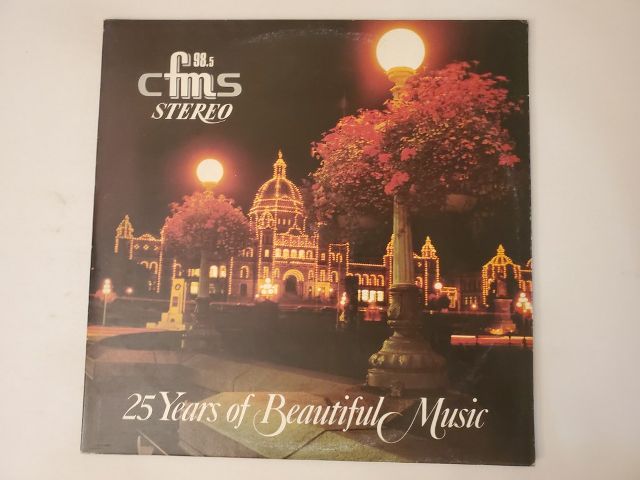 CFMS 25 Years of Beautiful Music vinyl record