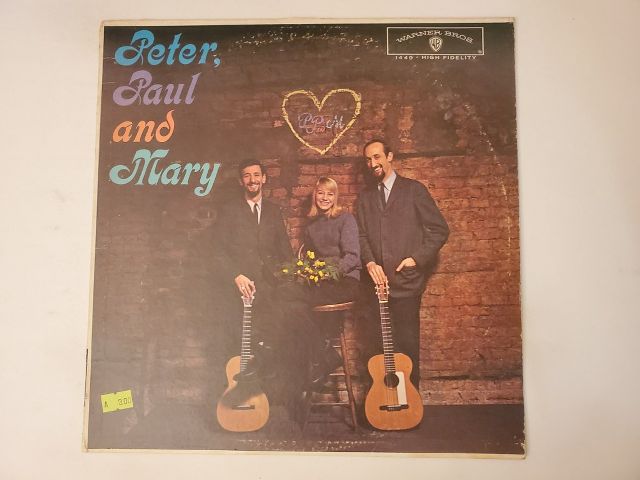 Peter, Paul and Mary Peter, Paul and Mary vinyl record