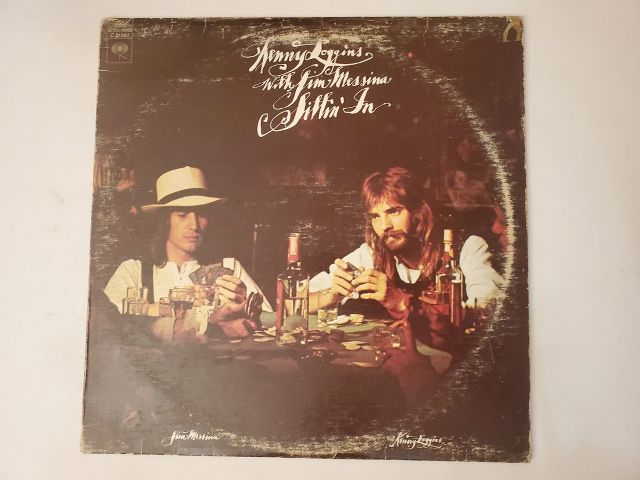 Kenny Loggins with Jim Messina Sittin' In vinyl record