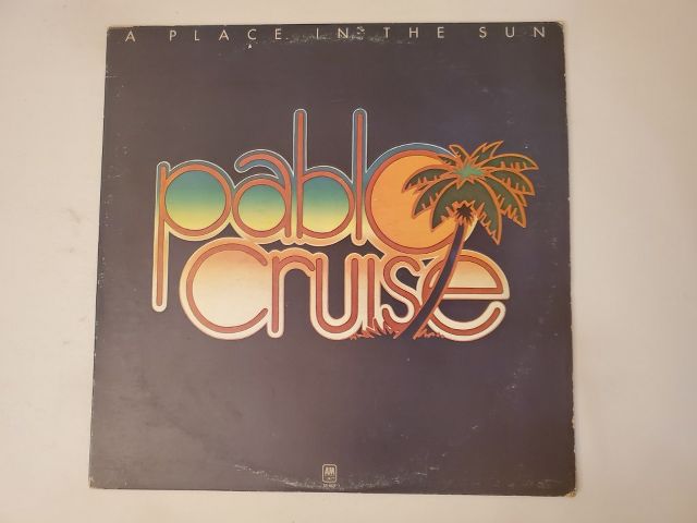 Pablo Cruise A Place in the Sun vinyl record