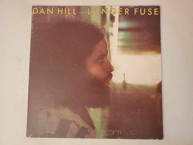Dan Hill Longer Fuse vinyl record