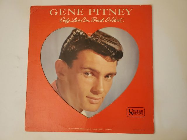 Gene Pitney Only Love Can Break a Heart vinyl record