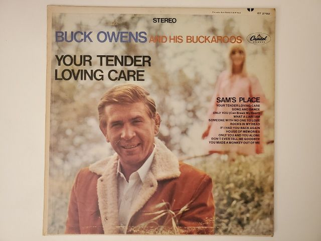 Buck Owens and His Buckaroos Your Tender Loving Care vinyl record
