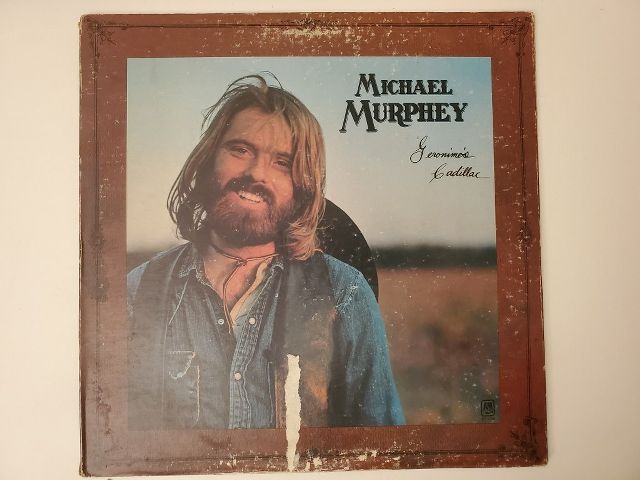 Michael Murphey Geronimo's Cadillac vinyl record