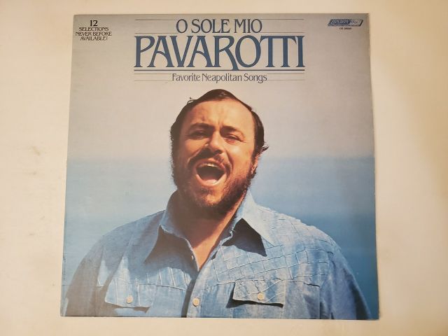Luciano Pavarotti O Sole Mio ? Favorite Neapolitan Songs vinyl record
